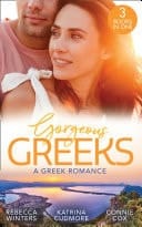 Gorgeous Greeks : a Greek Romance: Along Came Twins...  / the Best Man's Guarded Heart / His Hidden American Beauty