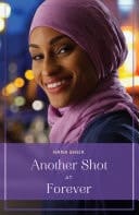 Another Shot At Forever (Mills & Boon True Love)