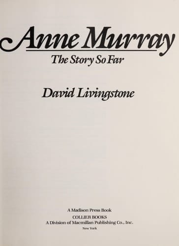 Anne Murray, the story so far