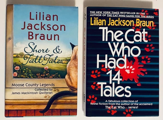 2 Lilian Jackson Braun Books! 1) Short & Tall Tales 2) The Cat Who Had 14 Tales