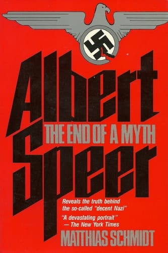 Albert Speer: The End of a Myth (English and German Edition)
