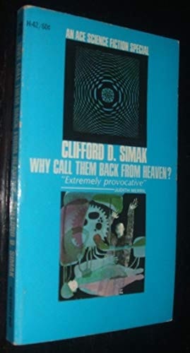 Why Call Them Back From Heaven? H-42