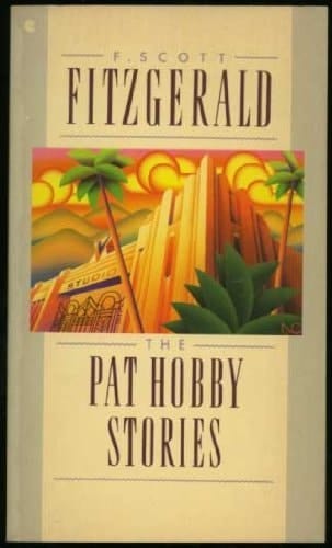 The Pat Hobby Stories (A Scribner Classic)