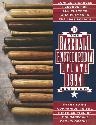 The 1994 Baseball Encyclopedia Update: Complete Career Records for All Players Who Played in the 1993 Season