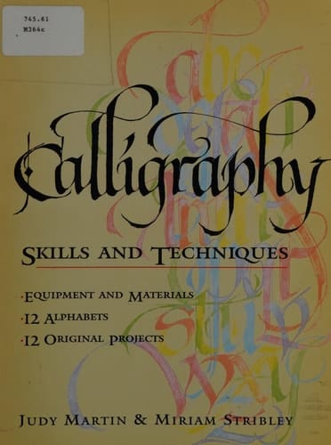 Calligraphy Skills and Techniques