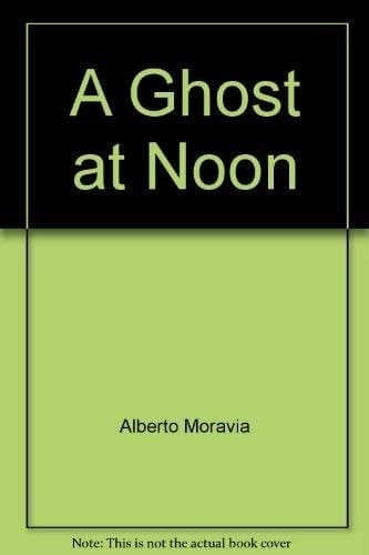 A Ghost at Noon