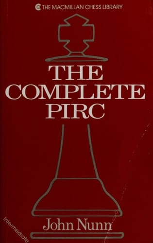 The Complete Pirc (The Macmillan Chess Library)