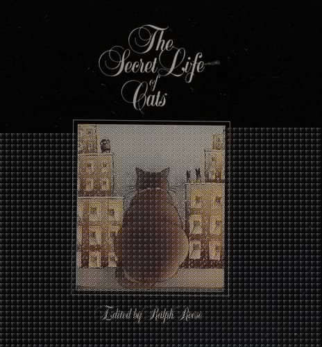 The Secret Life of Cats