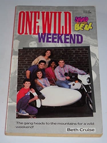 ONE WILD WEEKEND (SAVED BY THE BELL) #9