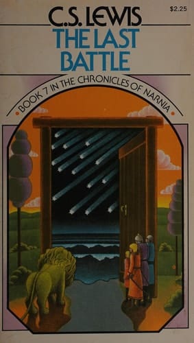 The Last Battle (Chronicles of Narnia, Book 7)