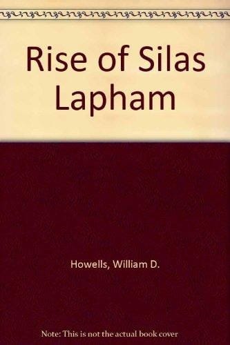 Rise of Silas Lapham