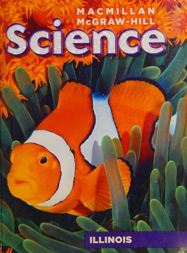 Macmillan/McGraw-Hill Science: Physical science, teacher's ed