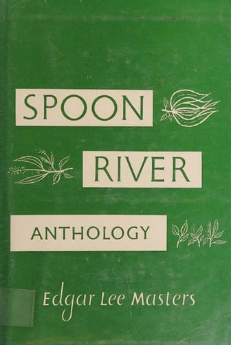 Spoon River Anthology 1916 Edition