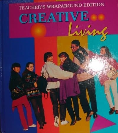 Creative Living Teacher's Wraparound Edition