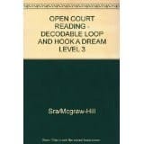 Loop And Hook A Dream (Open Court Reading)
