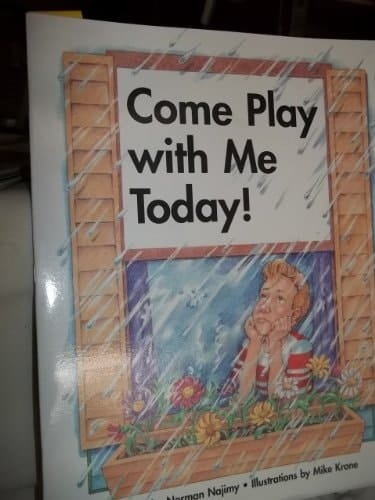 Come Play with Me Today (Long A)