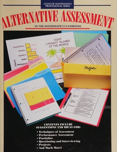 Alternative Assessment in the Mathematics Classroom