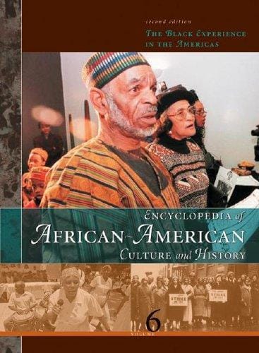 Encyclopedia of African-American Culture and History, Volume 4: M-P (The Black Experience in the Americas)