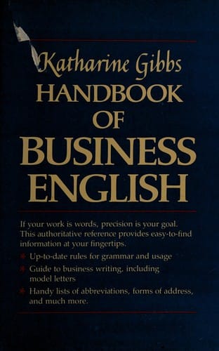 Katharine Gibbs Handbook of Business English