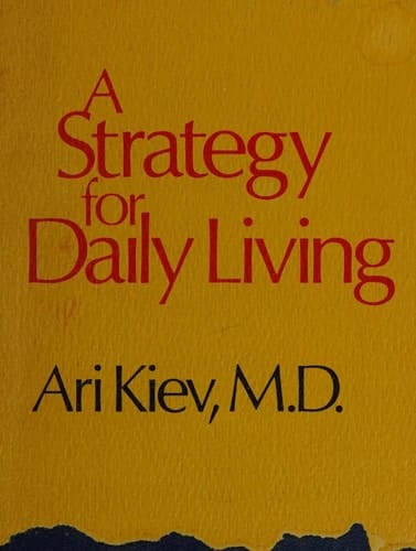 A Strategy for Daily Living