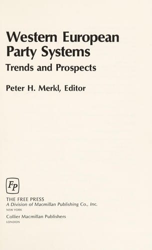 Western European Party Systems: Trends and Prospects