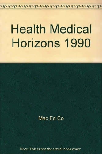 Health and Medical Horizons 1990