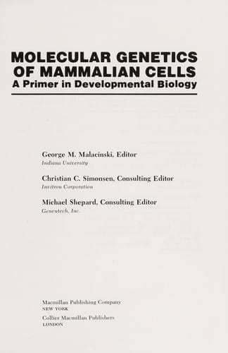 Molecular Genetics of Mammalian Cells: A Primer in Developmental Biology (Primers in Developmental Biology)