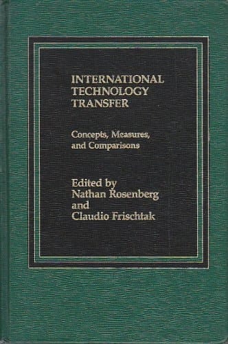 International technology transfer: Concepts, measures, and comparisons
