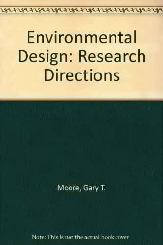 Environmental design research directions: Process and prospects