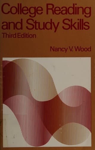 College Reading and Study Skills: A Guide to Improving Academic Communication