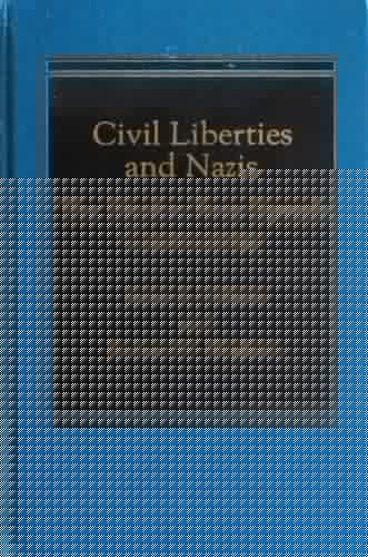 Civil liberties and Nazis: The Skokie free-speech controversy