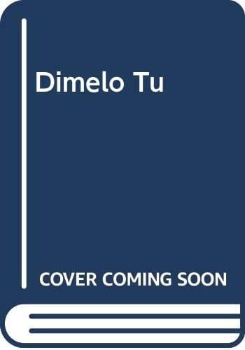 Dimelo Tu