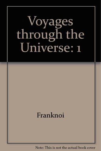 Voyages Through the Universe (Vol. 1)