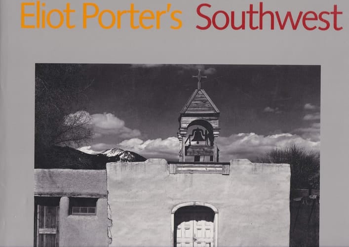 Eliot Porter's Southwest