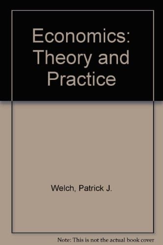 Study Guide to Accompany Economics Theory & Practice