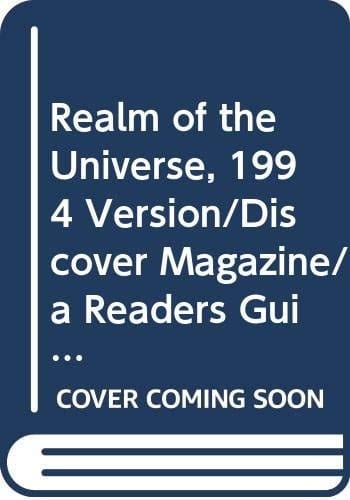 Realm of the Universe, 1994 Version/Discover Magazine/a Readers Guide to Astronomy Now!