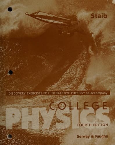 Discovery Exercises: Introduction to College Physics