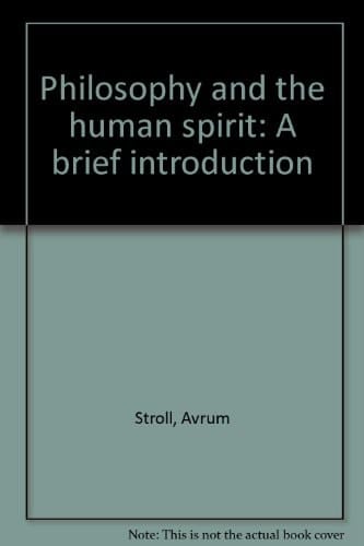 Philosophy and the human spirit: A brief introduction