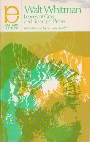 Leaves of Grass and Selected Prose