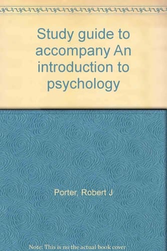 Study guide to accompany An introduction to psychology