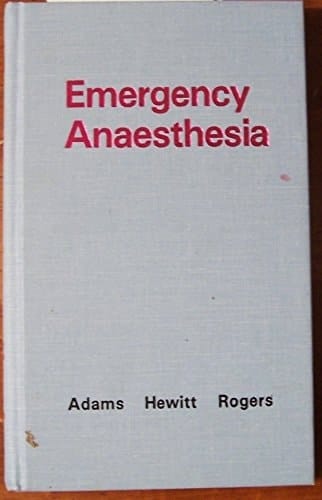 Emergency Anesthesia