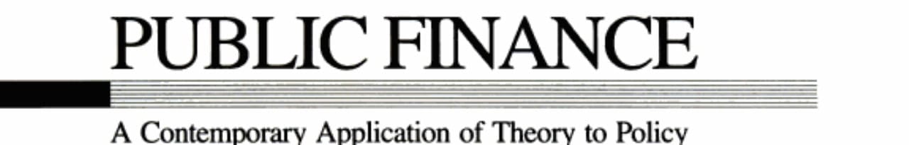 Public Finance: A Contemporary Application of Theory to Policy (Dryden Press Series in Economics)