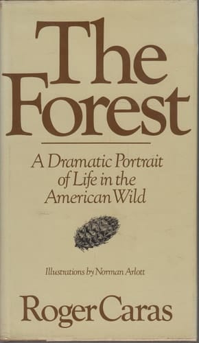 The Forest: A Dramatic Portrait of Life in the American Wild