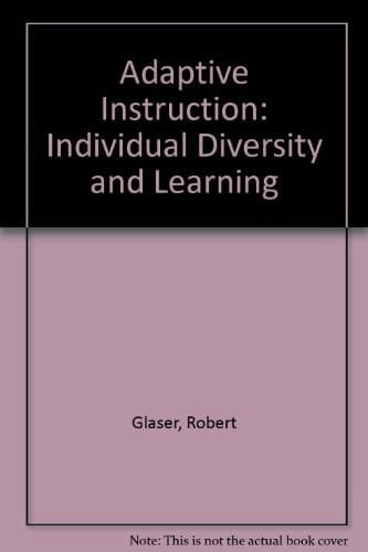 Adaptive Education: Individual Diversity and Learning (Case Studies in Cultural Anthropology)