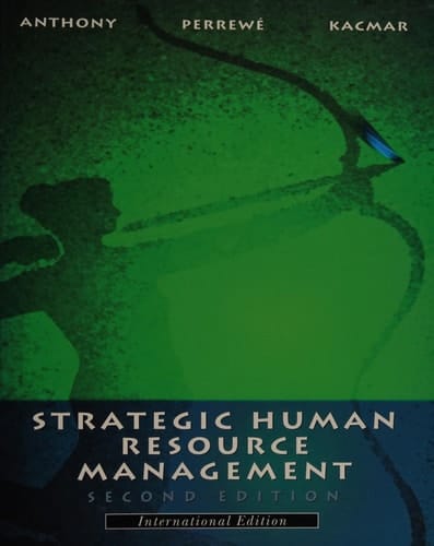 Strategic Human Resource Management (The Dryden Press Series in Management)