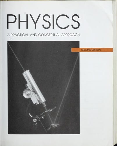 Physics: A practical and conceptual approach (Saunders golden sunburst series)