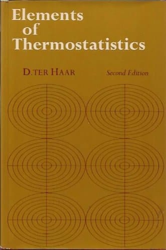 Elements of Thermostatistics, Second Edition