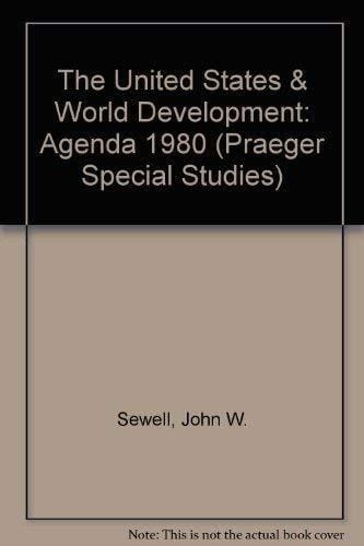 The United States and world development : agenda 1979