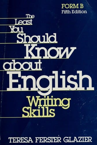 The Least You Should Know About English Writing Skills: Form B
