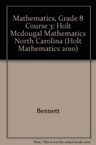 Holt McDougal Mathematics North Carolina Student Edition Course 3 2011